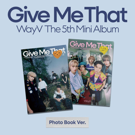 Wayv - Give me that (CD Nieuw)